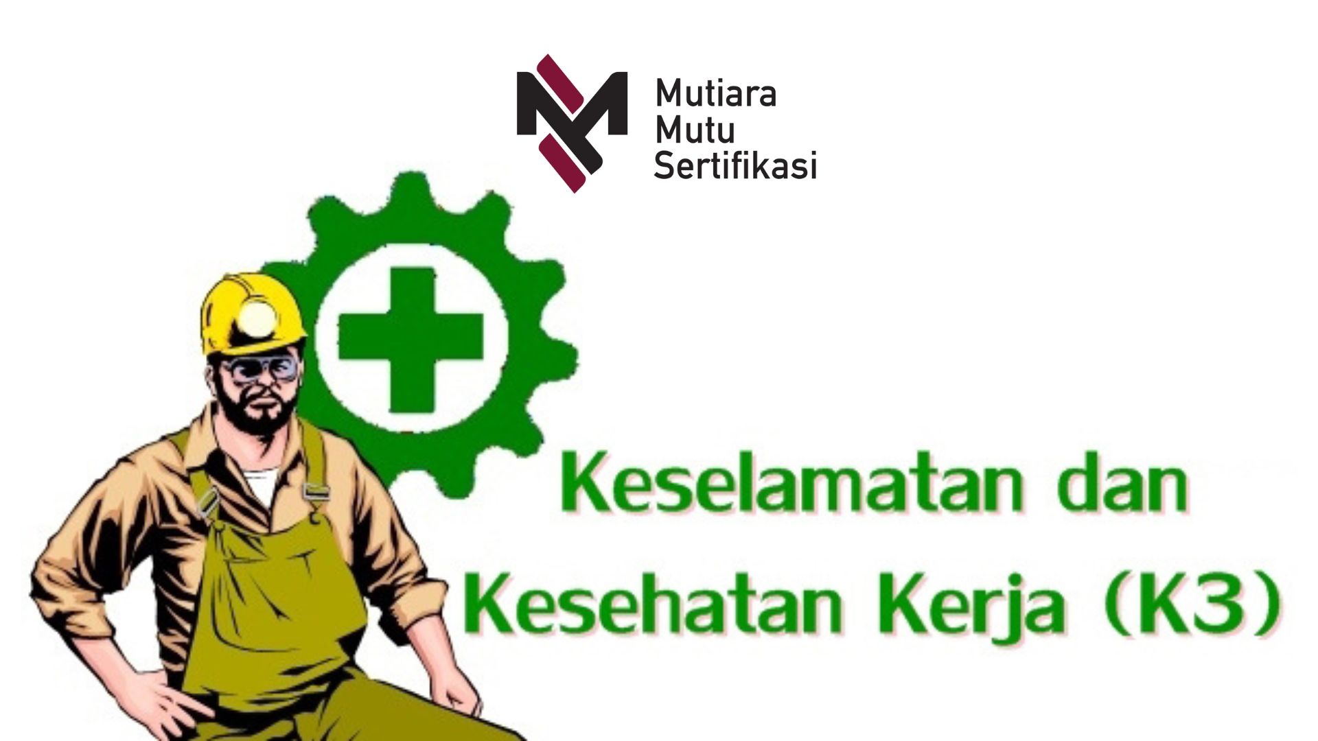 k3 dalam kehidupan