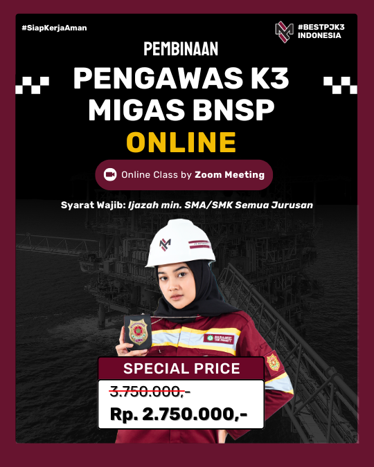 PENGAWAS K3 MIGAS BNSP