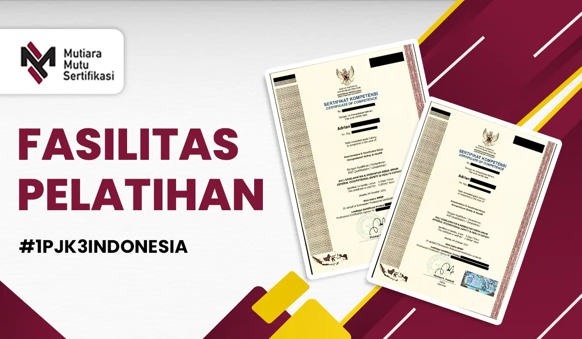 FASILITAS PELATIHAN PENGAWAS K3 MINYAK DAN GAS BUMI BNSP