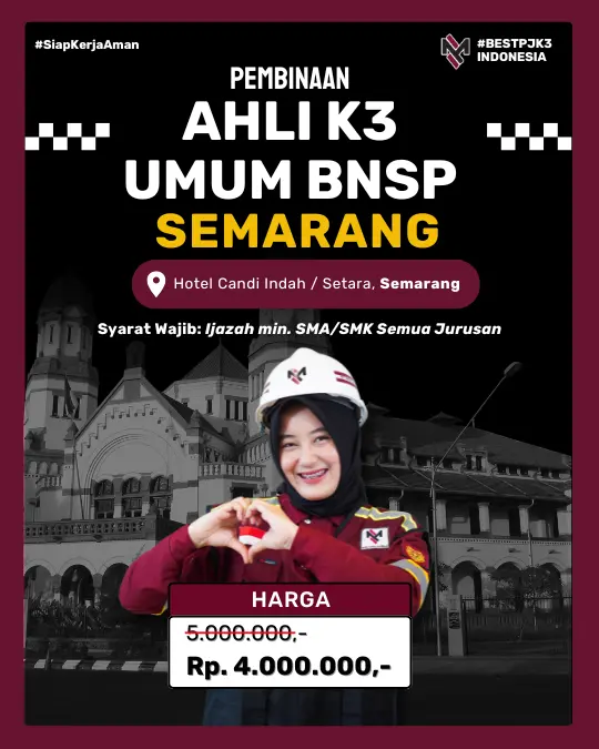 AHLI K3 UMUM BNSP SEMARANG